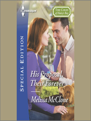 cover image of His Proposal, Their Forever